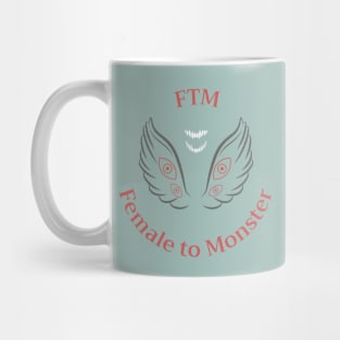 FTM - Female To Monster Mug